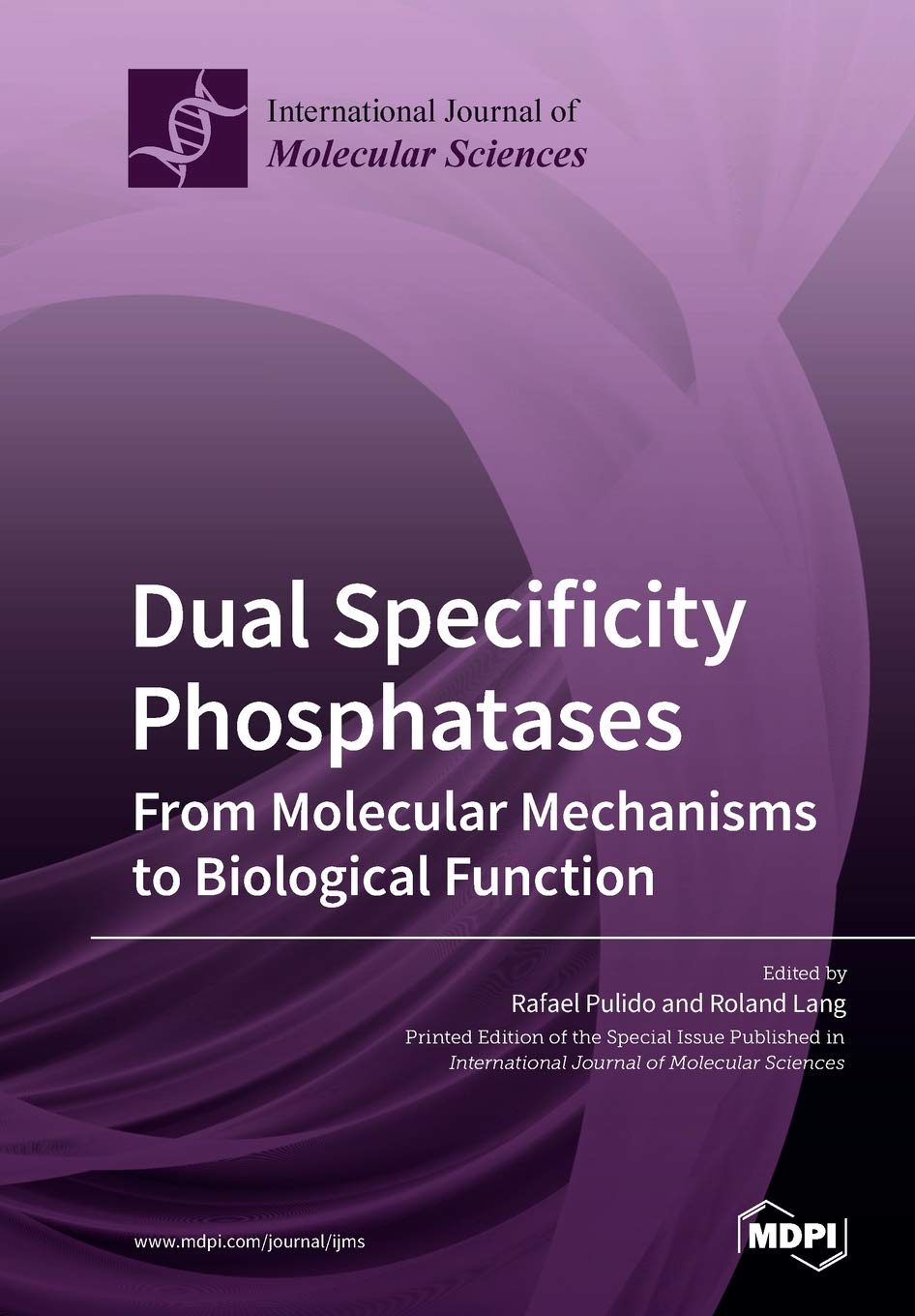 Buy Dual Specificity Phosphatases: From Molecular Mechanisms to Biological Function โ BookShops.in