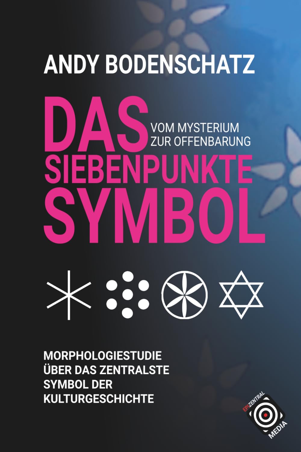 Das Siebenpunktesymbol: vom Mysterium zur Offenbarung