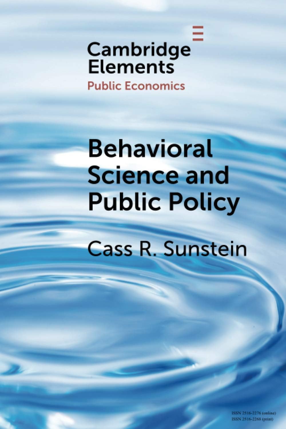 Behavioral Science and Public Policy (Elements in Public Economics) Paperback – 12 Nov. 2020