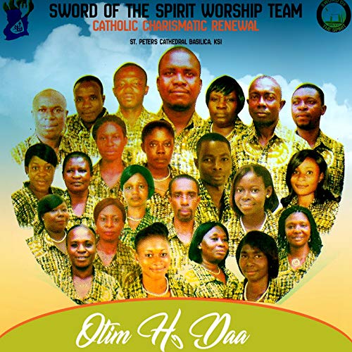 Otim Ho Daa (Catholic Charismatic Renewal)