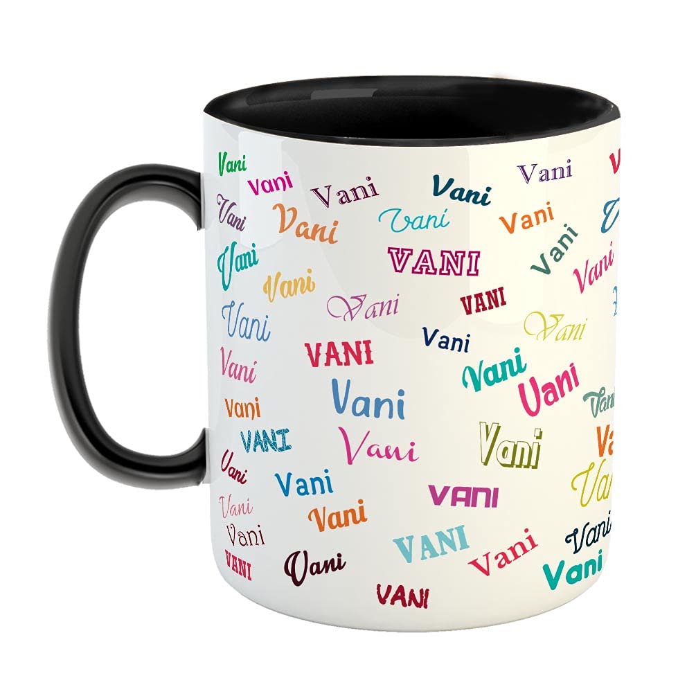 FurnishFantasy Personalised Happy Birthday Ceramic Coffee Mug - Best Birthday Gift for Son, Daughter, Brother, Sister, Gift for Kids, Return Gift - Color - Black, Name - Vani