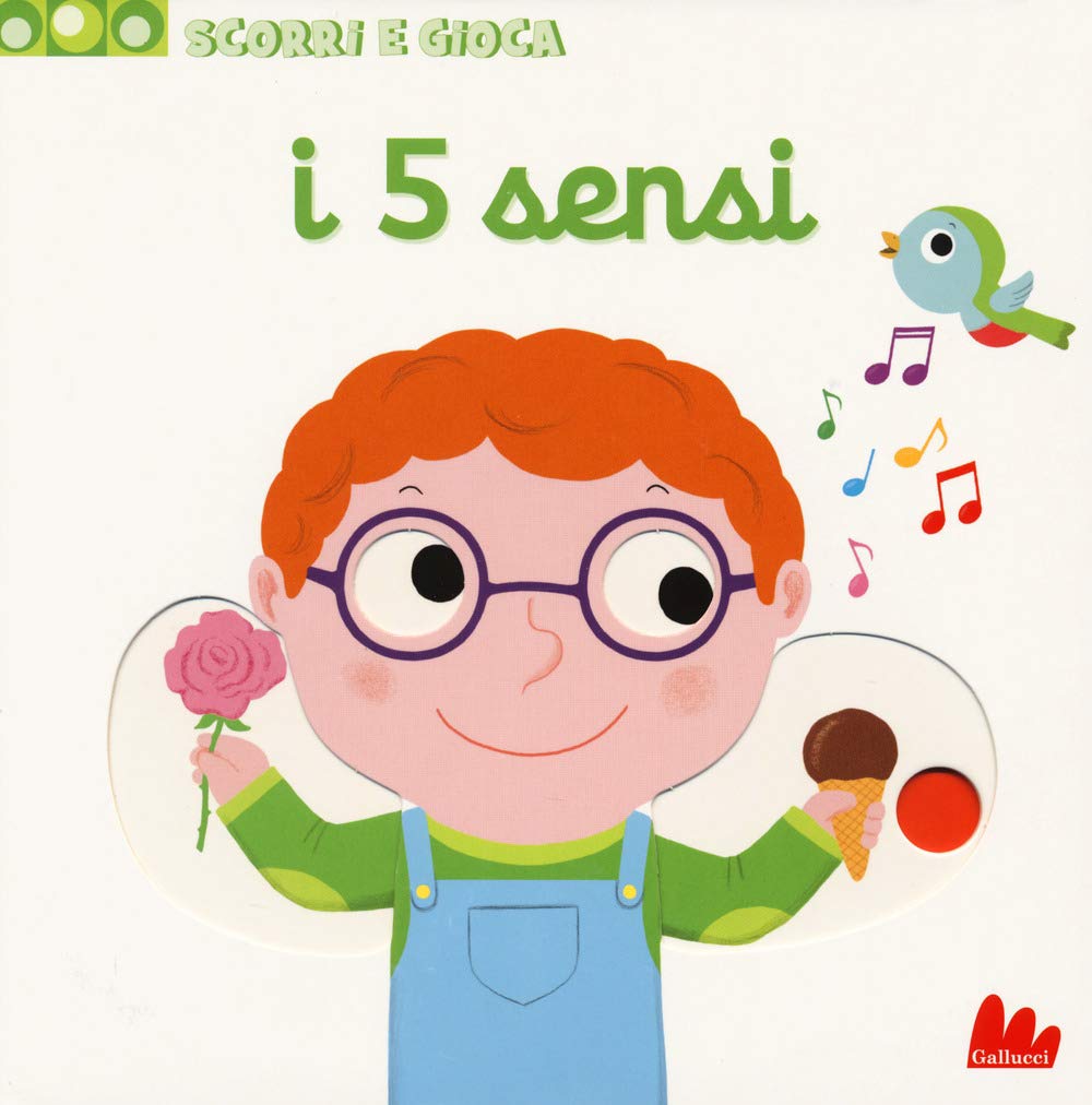 I 5 Sensi. Scorri E Gioca. Ediz. A Colori - 4