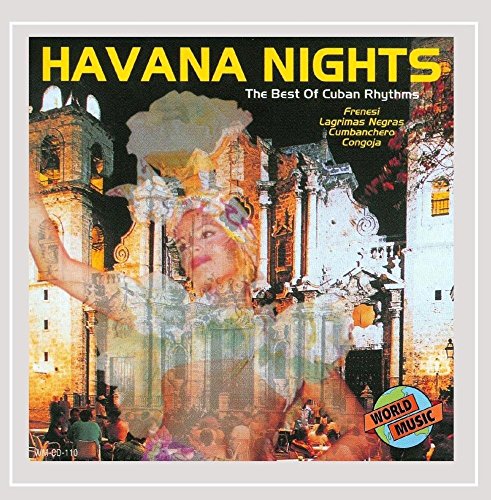 Havana Nights - The Best of Cuban Rhythms