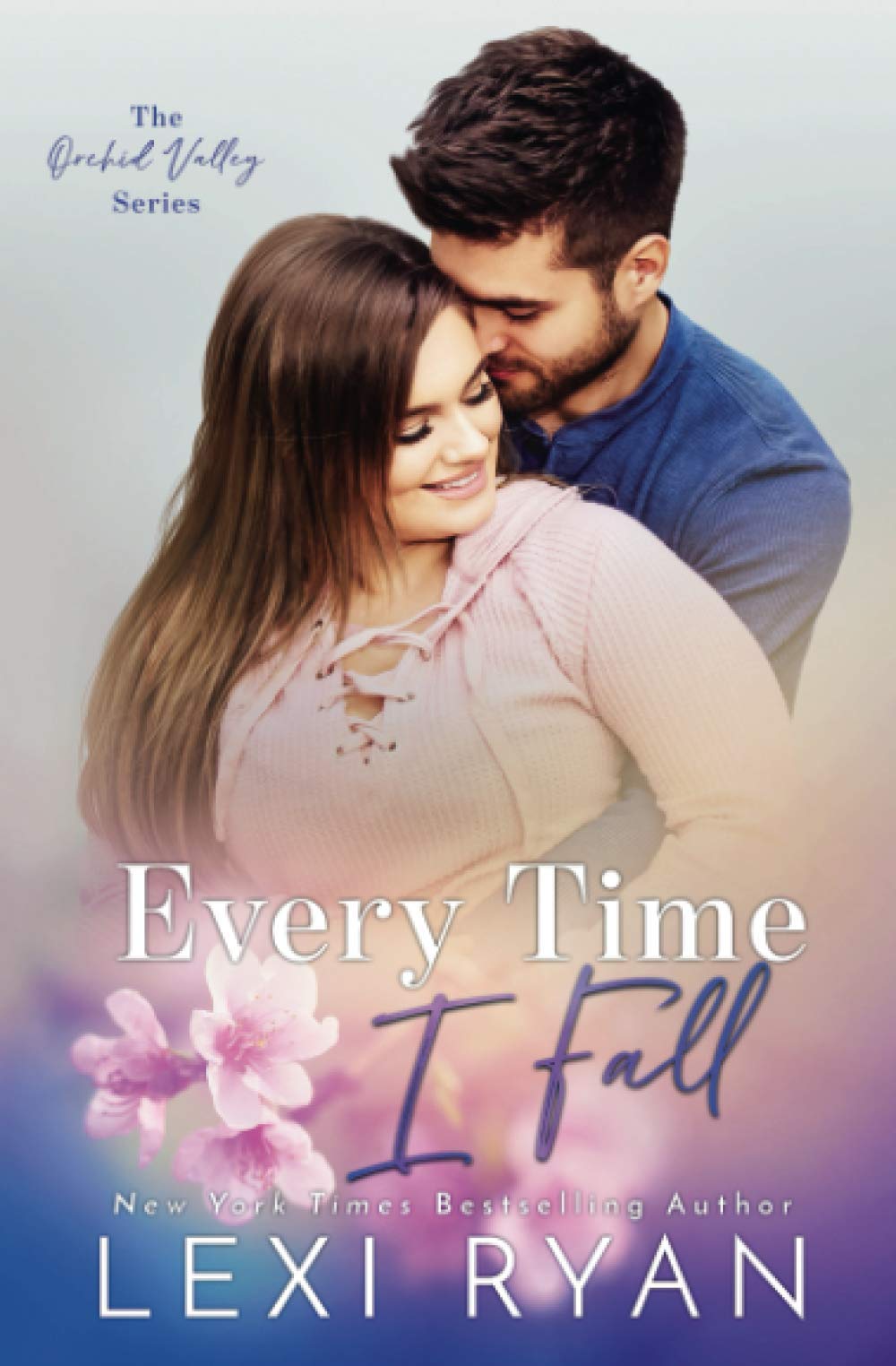 Buy Every Time I Fall: 3 (Orchid Valley) — BookShops.in