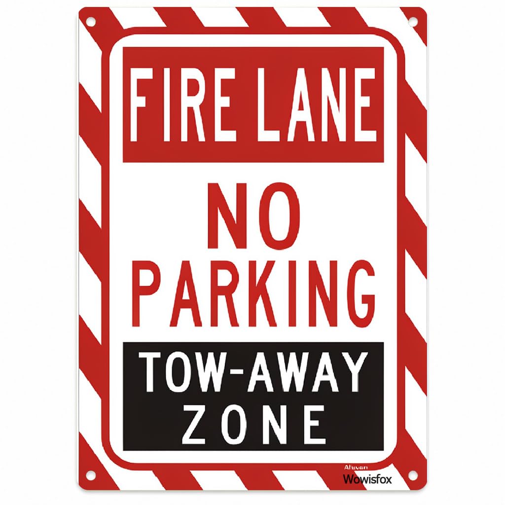 Fire Lane No Parking Tow-Away Sign, 8 x 12 Inch Aluminum, Mounting Holes