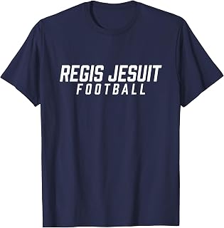 Regis Jesuit High School Football Team T-Shirt