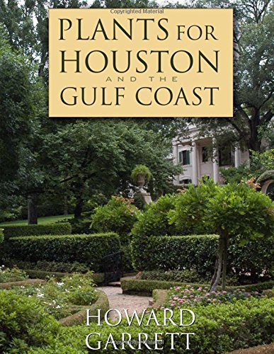 Plants for Houston and the Gulf Coast