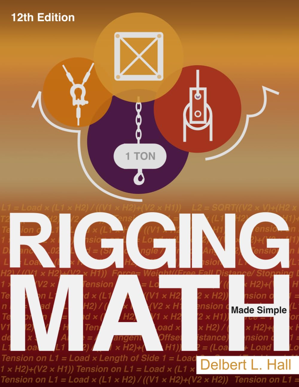 Rigging Math Made Simple, 12th Edition