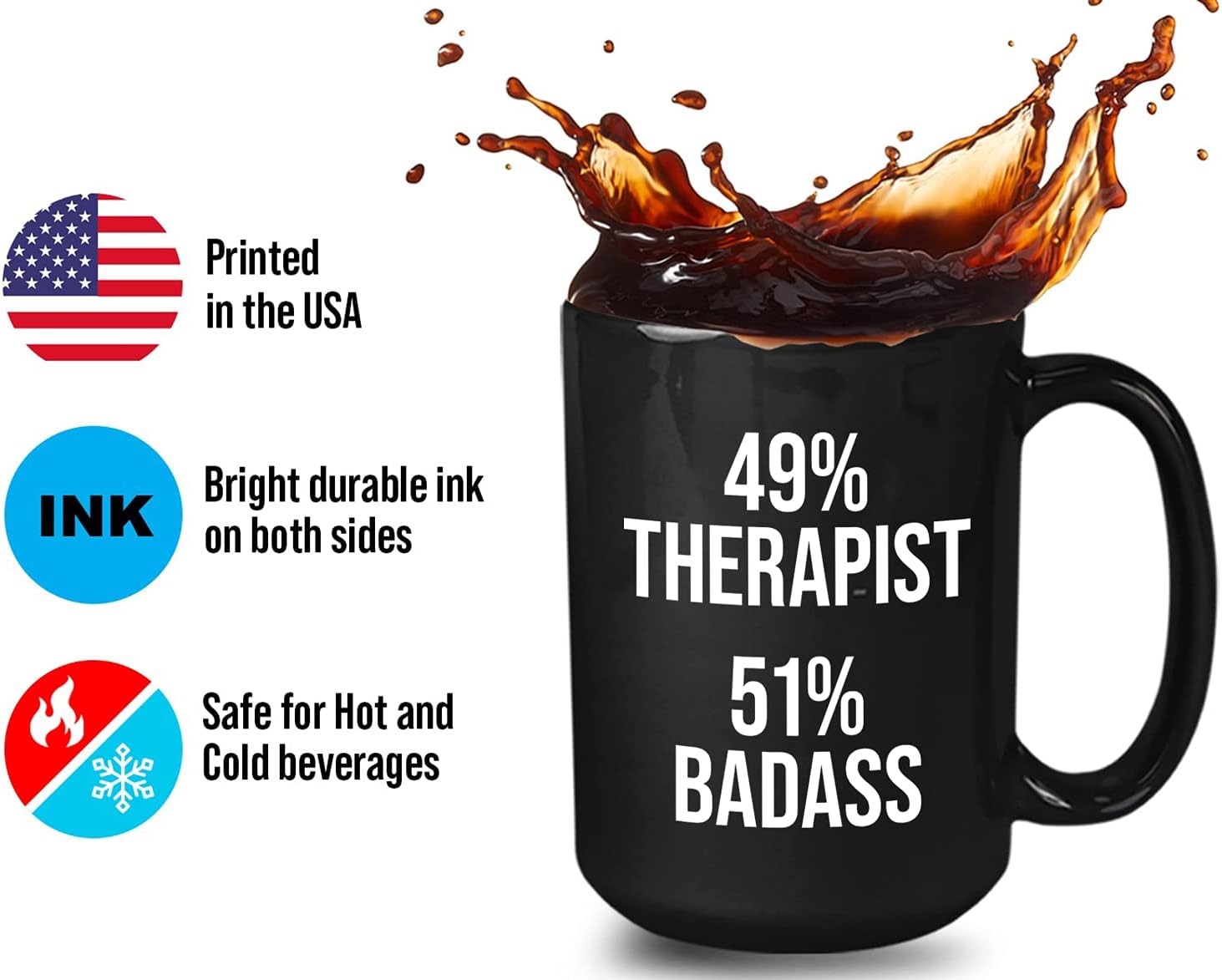 Bubble Hugs Therapist Coffee Mug - 49% Therapist 51% Badass - Funny Psychology Psych Student College Physical Therapy Session Occupational 15oz Black