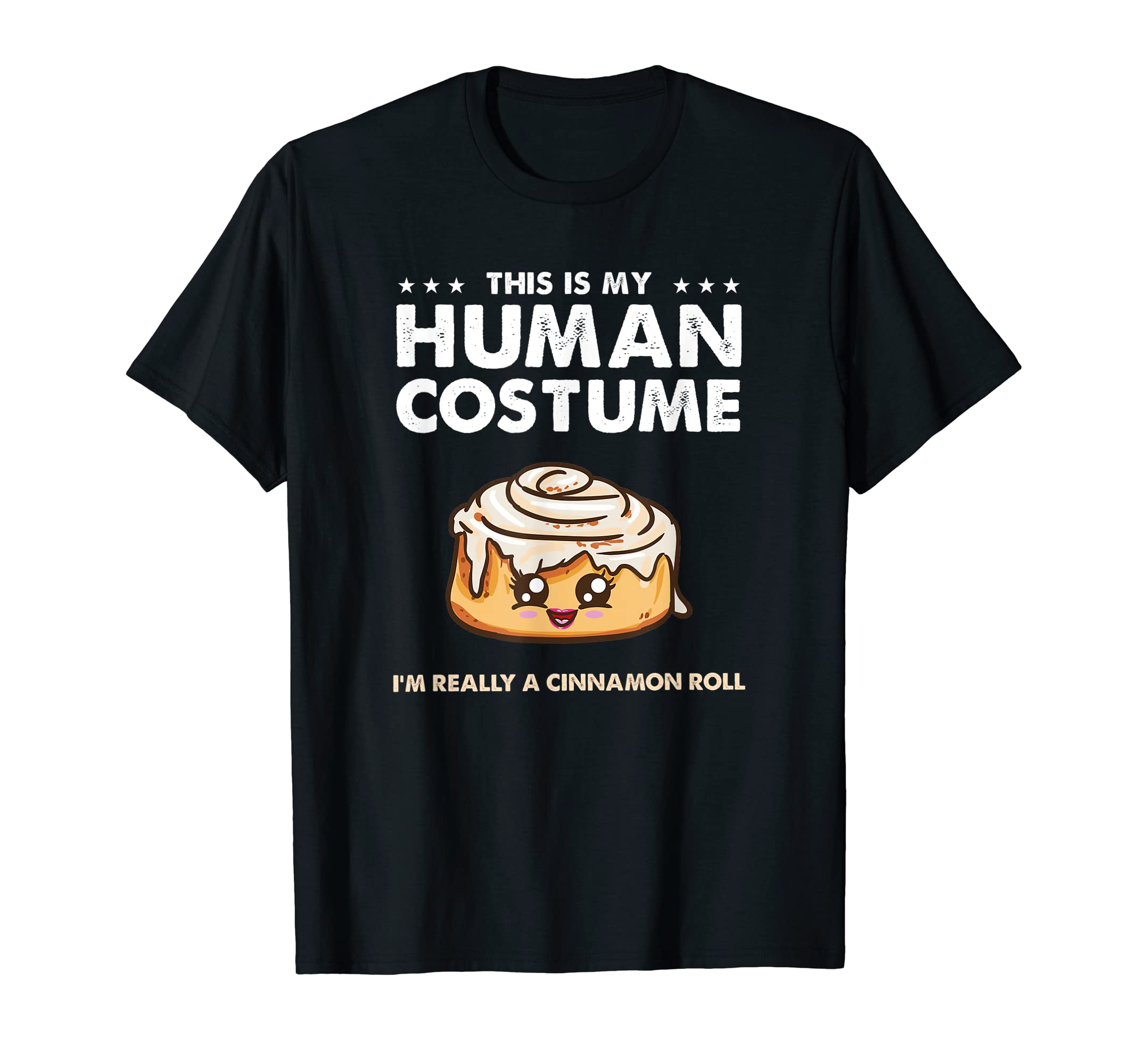 This Is My Human Costume Cinnamon RollT-Shirt
