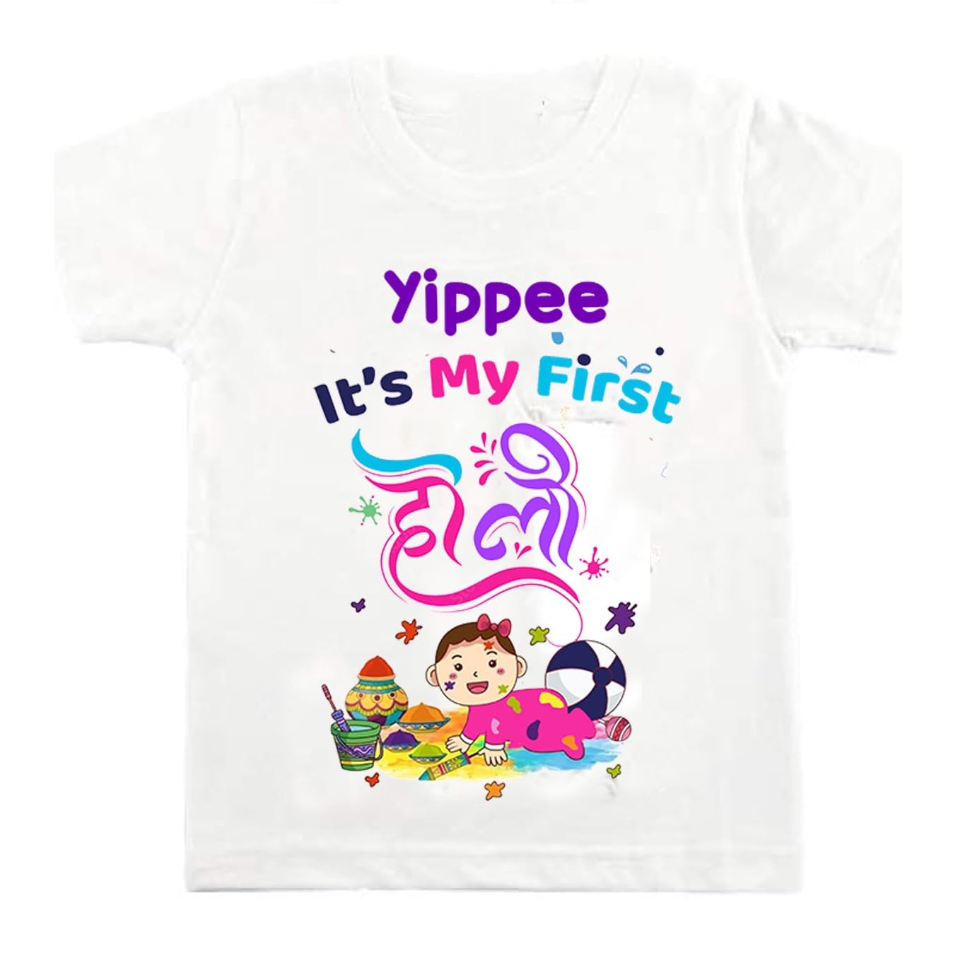 Yippee New its My First Holi Tshirt for Kids Baby boy Girl Infant Unisex Half Sleev Round Neck Tshirts