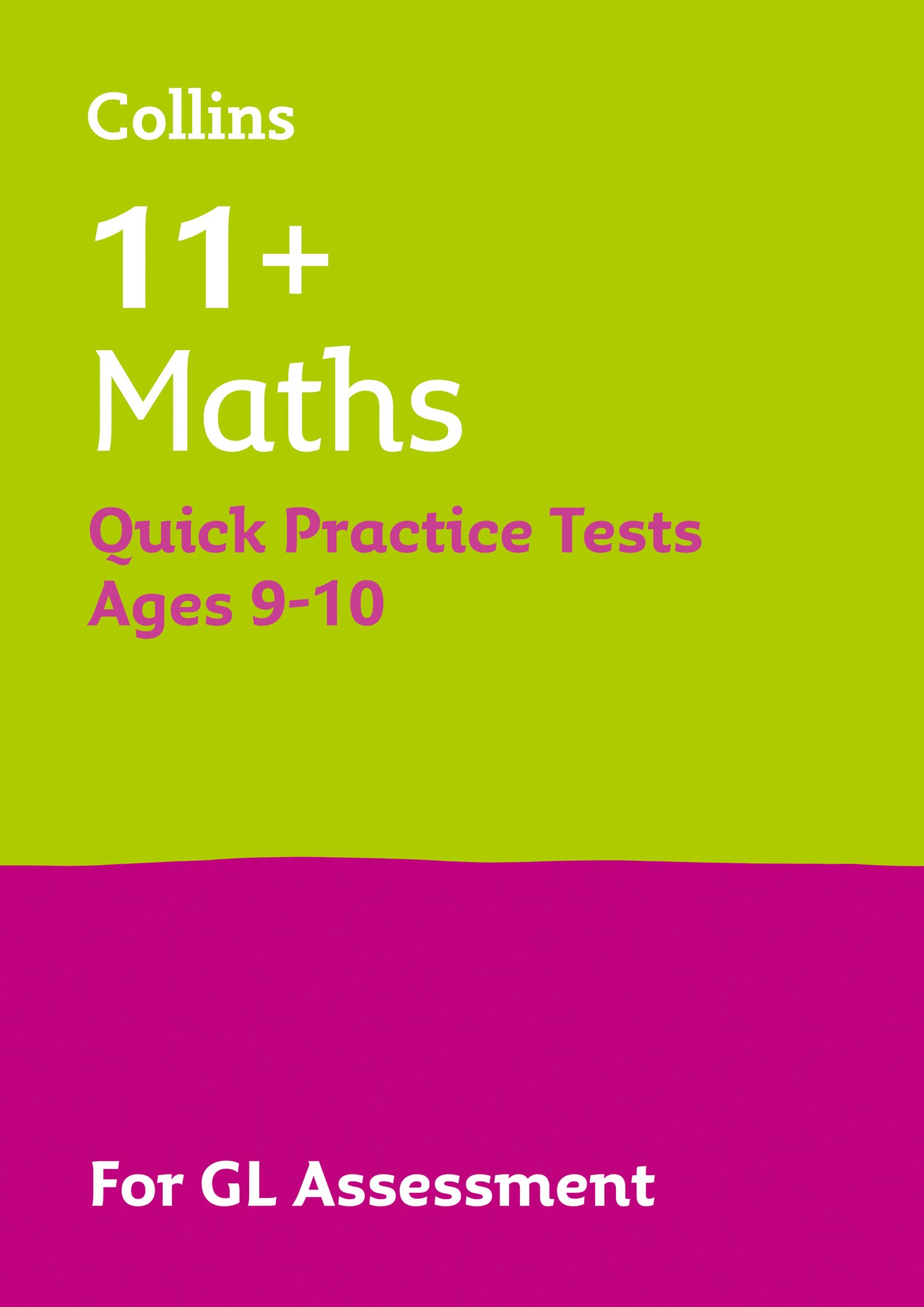 11+ Maths Quick Practice Tests Age 9-10 (Year 5): For the 2026 GL Assessment Tests (Collins 11+ Practice)
