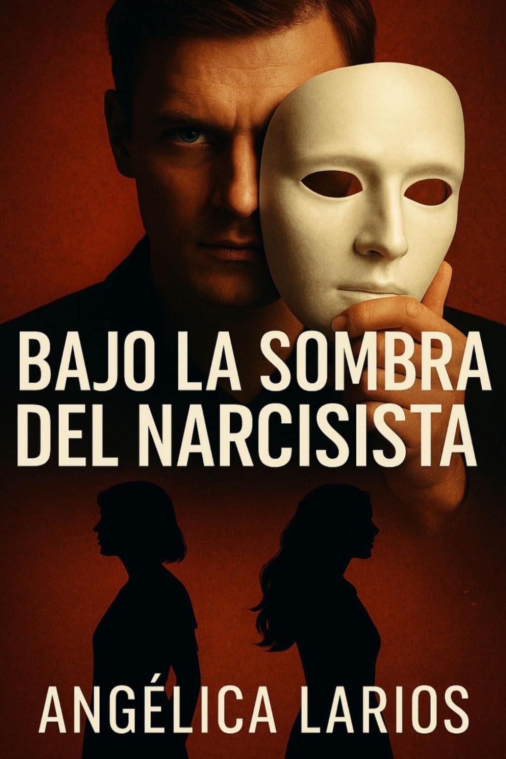 Bajo la sombra del narcisista