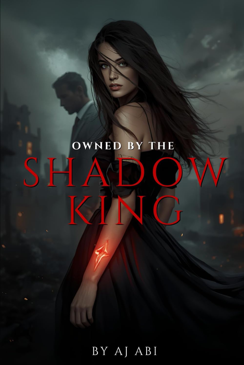 Book 1: Owned by the Shadow King: Enemies-to-Lovers (Bound in Shadows)