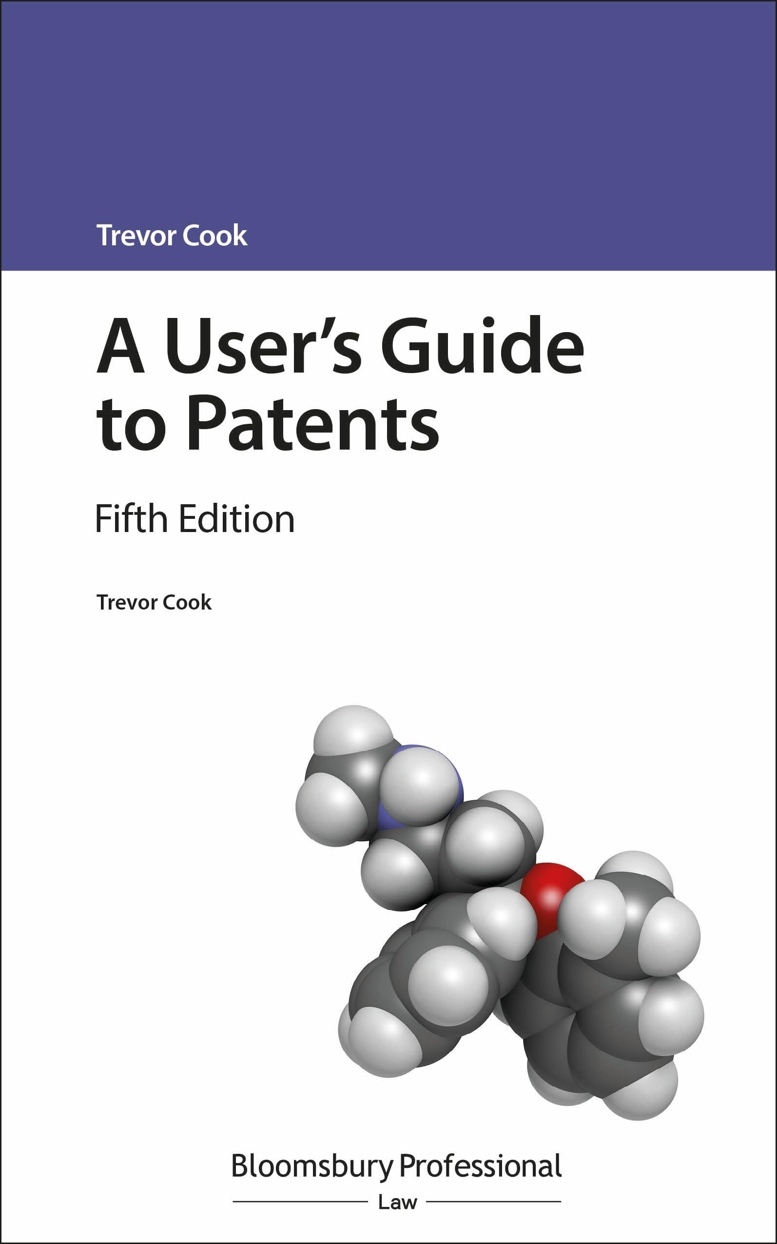 Buy A User's Guide to Patents (A User's Guide to... Series) — BookShops.in