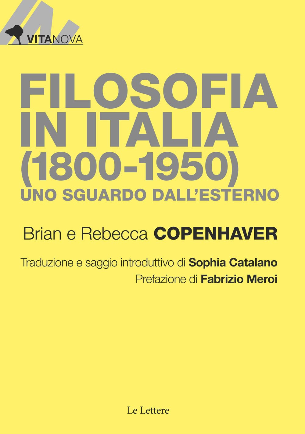 Filosofia In Italia (1800-1950). Uno Sguardo Dall'esterno - 4