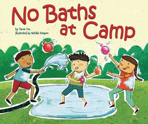No Baths at Camp