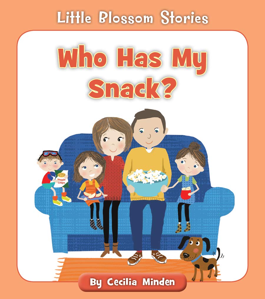 Buy Who Has My Snack? (Little Blossom Stories) — BookShops.in