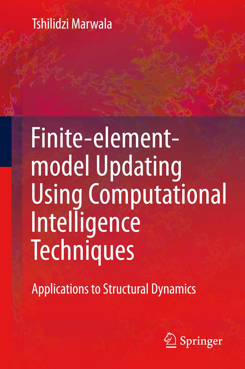 Finite Element Model Updating structural dynamics computational intelligence