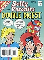 Betty and Veronica Double Digest B000E7KU18 Book Cover