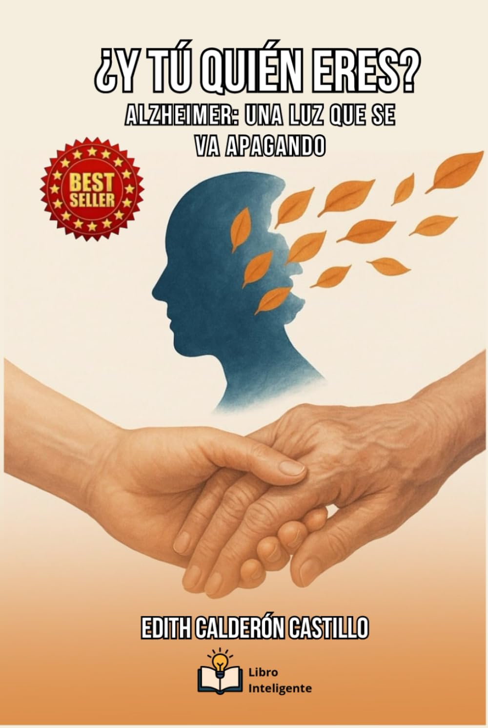 ¿Y TÚ QUIÉN ERES?: Alzheimer: una luz que se va apagando