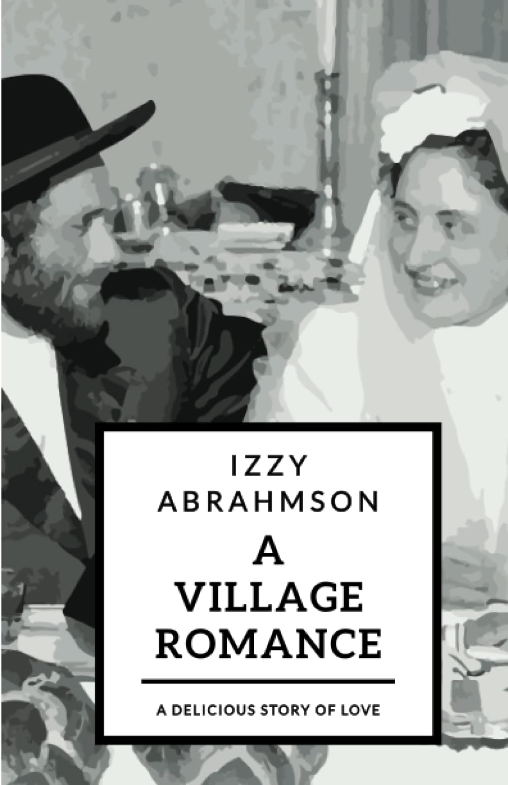 A Village Romance: a novella of stories (The Village Life)