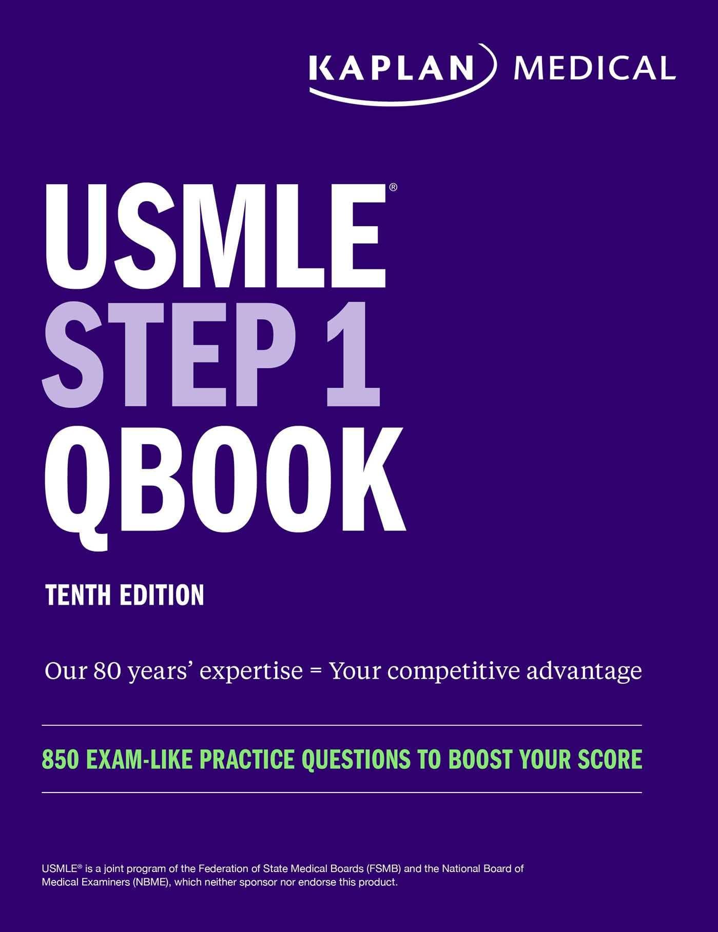 USMLE Step 1 Qbook: 850 Exam-Like Practice Questions to Boost Your Score (USMLE Prep) Tenth Edition
