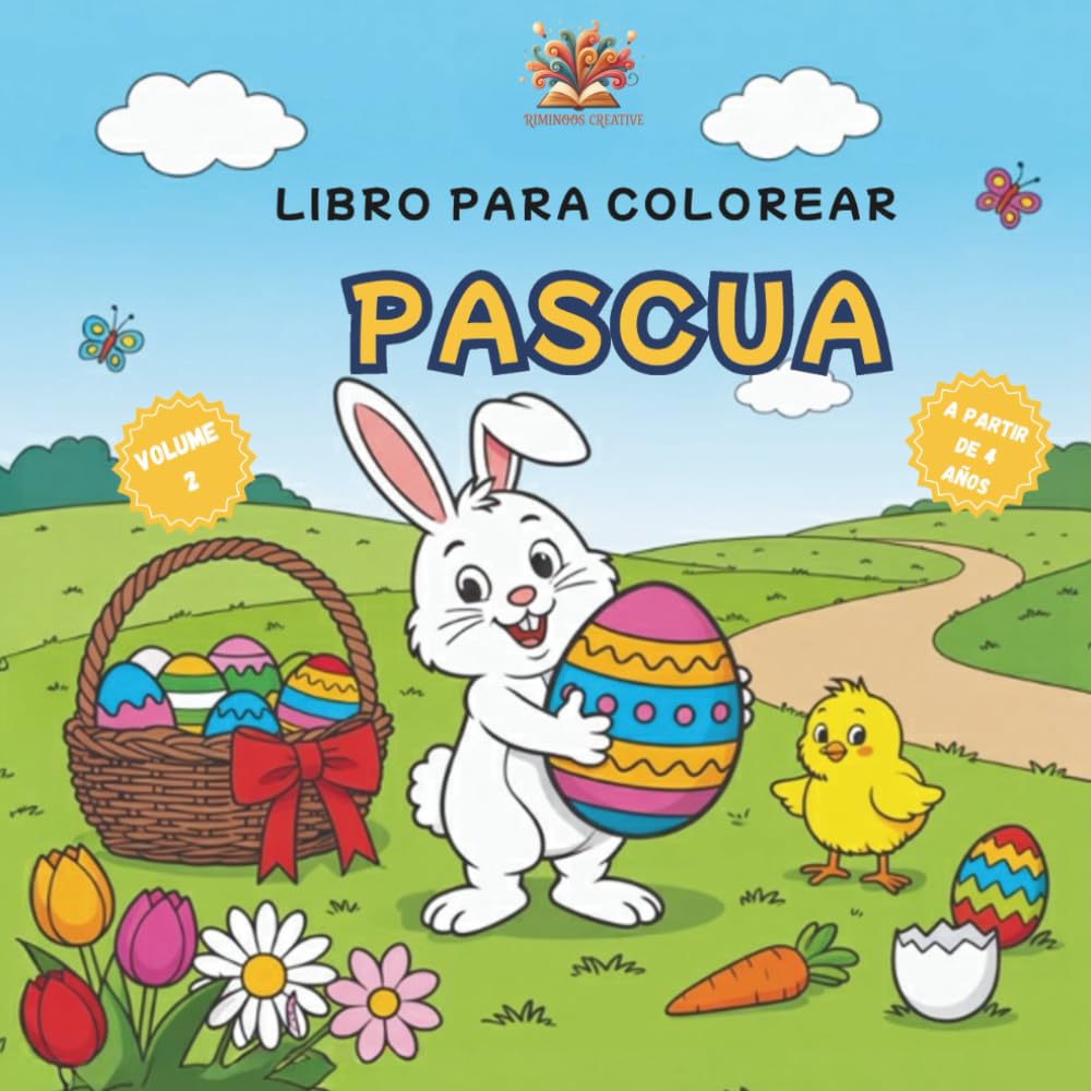 Libro para colorear de Pascua para niños a partir de 4 años – Volumen 2: Más de 50 dibujos para colorear con huevos de Pascua, conejitos y animales de primavera – un regalo de Pascua ideal