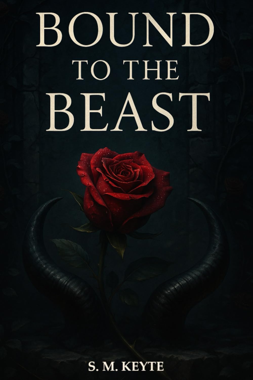 Bound To The Beast: An Erotic Dark Fantasy Beauty and the Beast Retelling of Obsession, Power, and Pleasure