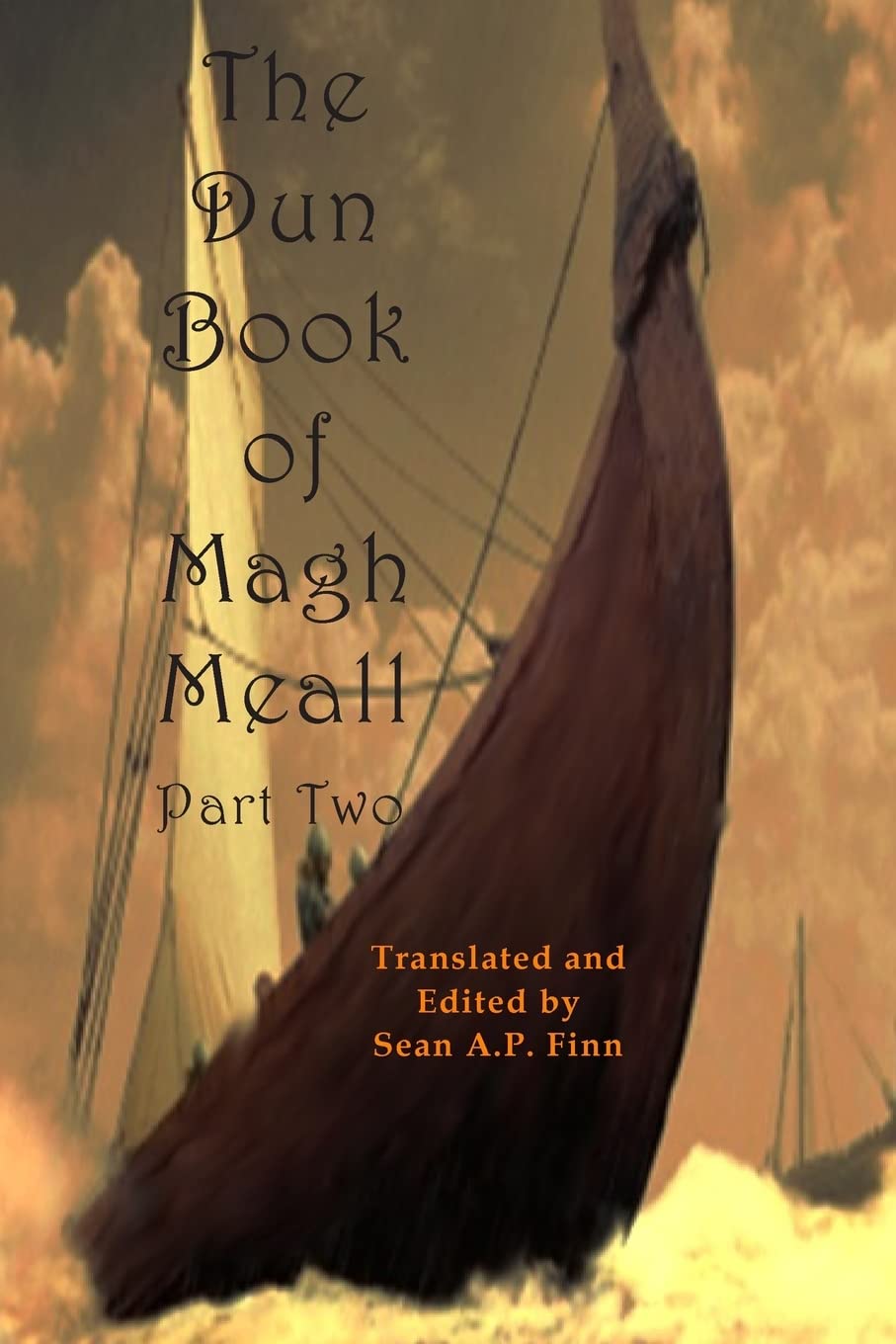 The Dun Book of Magh Meall, Part Two: The Bold Voyage of Mystery