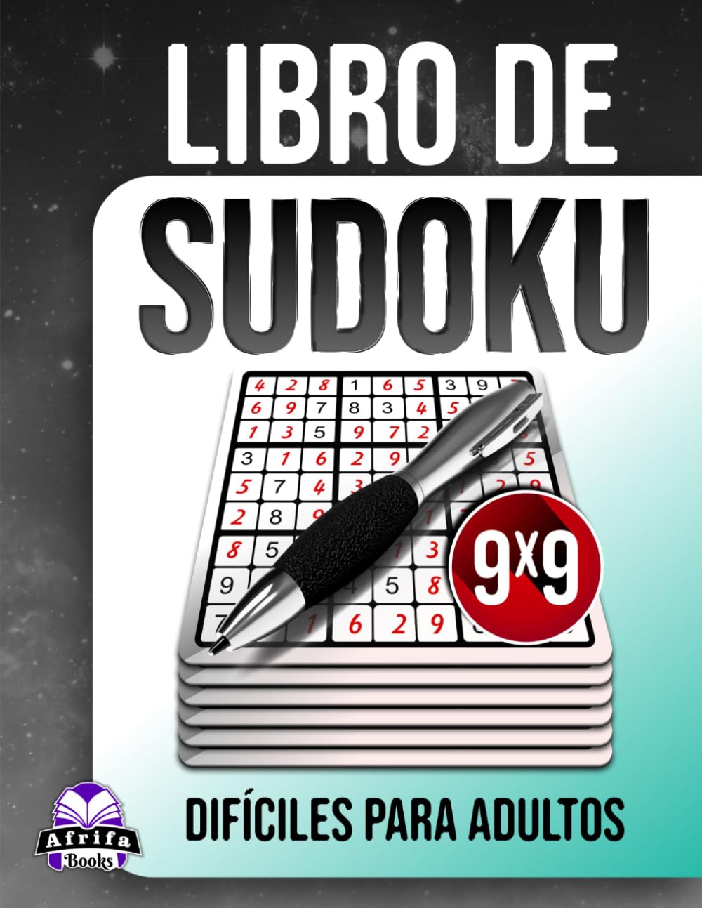 Libro de Sudokus difíciles para adultos: 200 rompecabezas desafiantes en letra grande para amantes de la lógica.: Juegos mentales antiestrés, cuadrícula de 9x9.