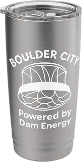 Funny Powered By Dam Energy Boulder City Renewable Water Stainless Steel Insulated Tumbler