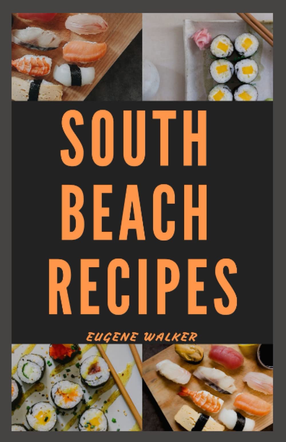 SOUTH BEACH RECIPES