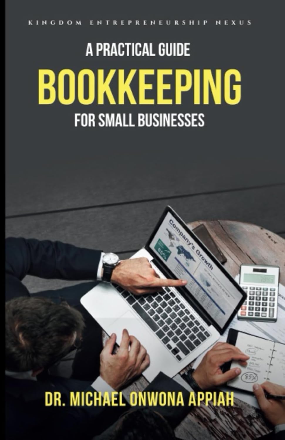 Bookkeeping - A Practical Guide for Small Business