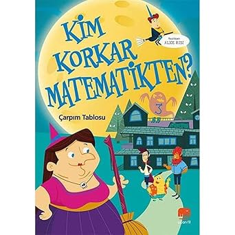 Kim Korkar Matematikten? 3 -  arp m Tablosu