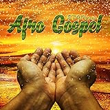 Afro Gospel [Explicit]