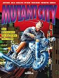 Mutant City