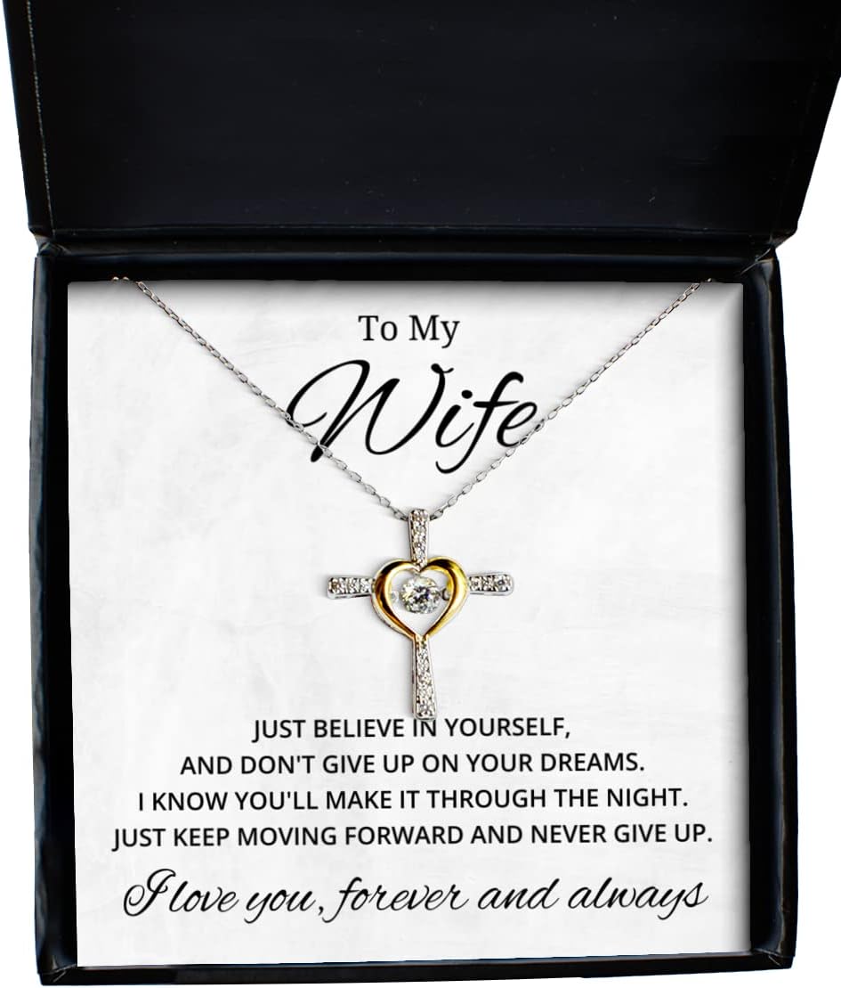 to My Wife Cross Dancing Necklace, Just Believe in Yourself and Don't Give Up On Your Dreams, Best Birthday Gifts, Engagement Gifts, Wedding Gifts, Valentines Day Gifts for Wife from Husband