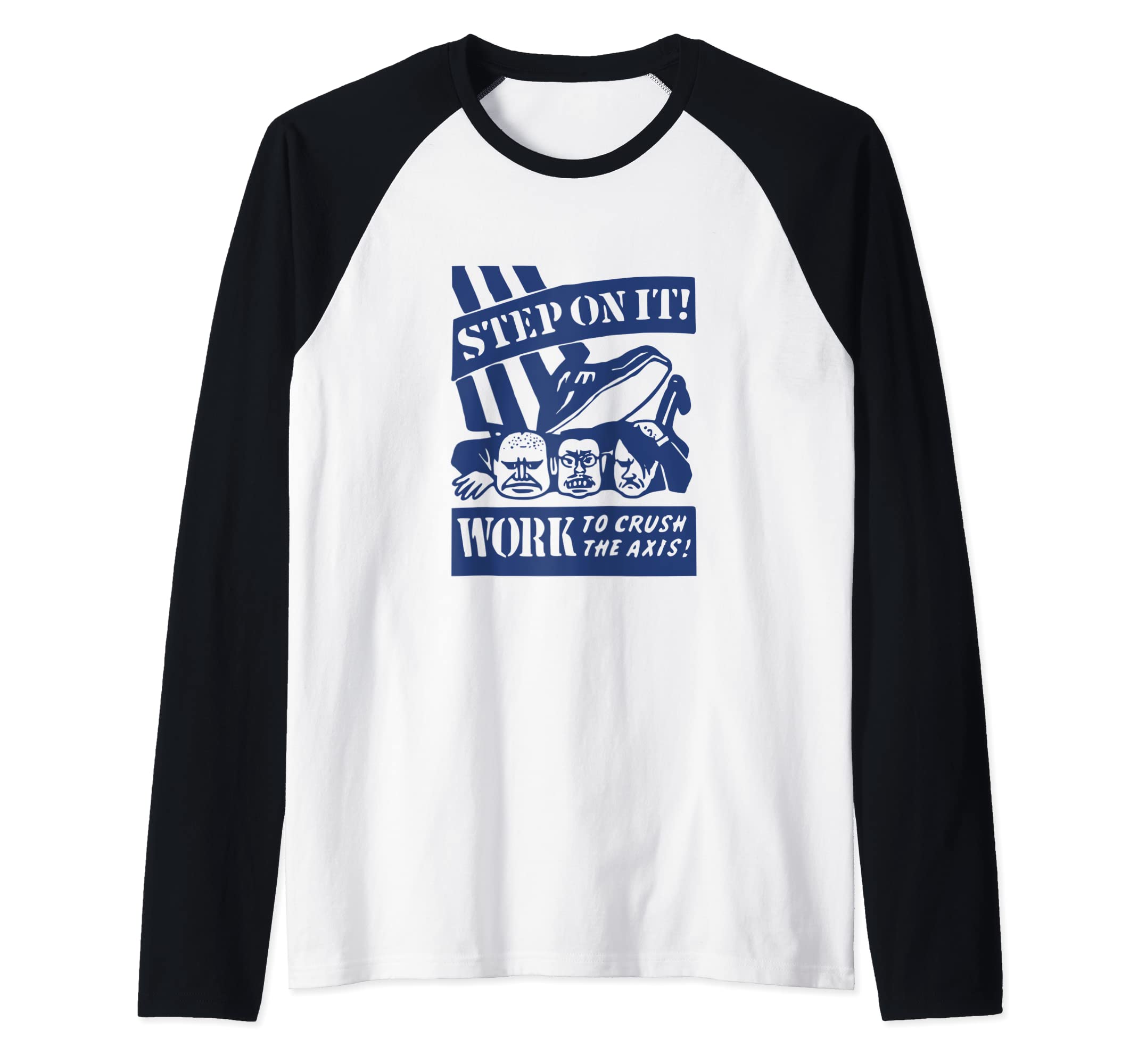 Step On It! Work To Crush The Axis WWII Vintage Matchbook Raglan Baseball Tee