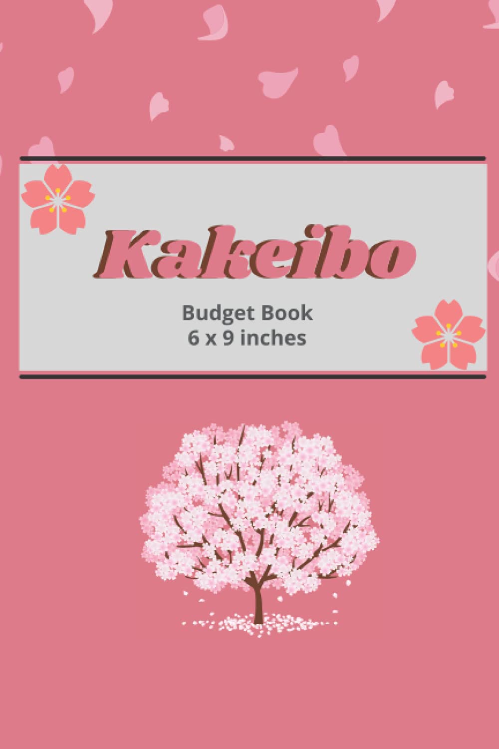 Kakeibo: Budget Planner Personal Expense Journal Tracker Monthly Goals Log Book Book Keeping Monthly Weekly