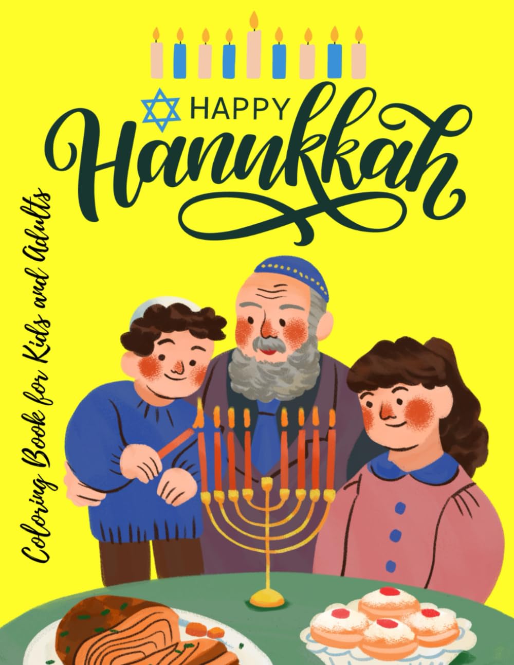 Happy Hanukkah Coloring Book For Kids And Adults: Jewish Holiday Gift For All Ages