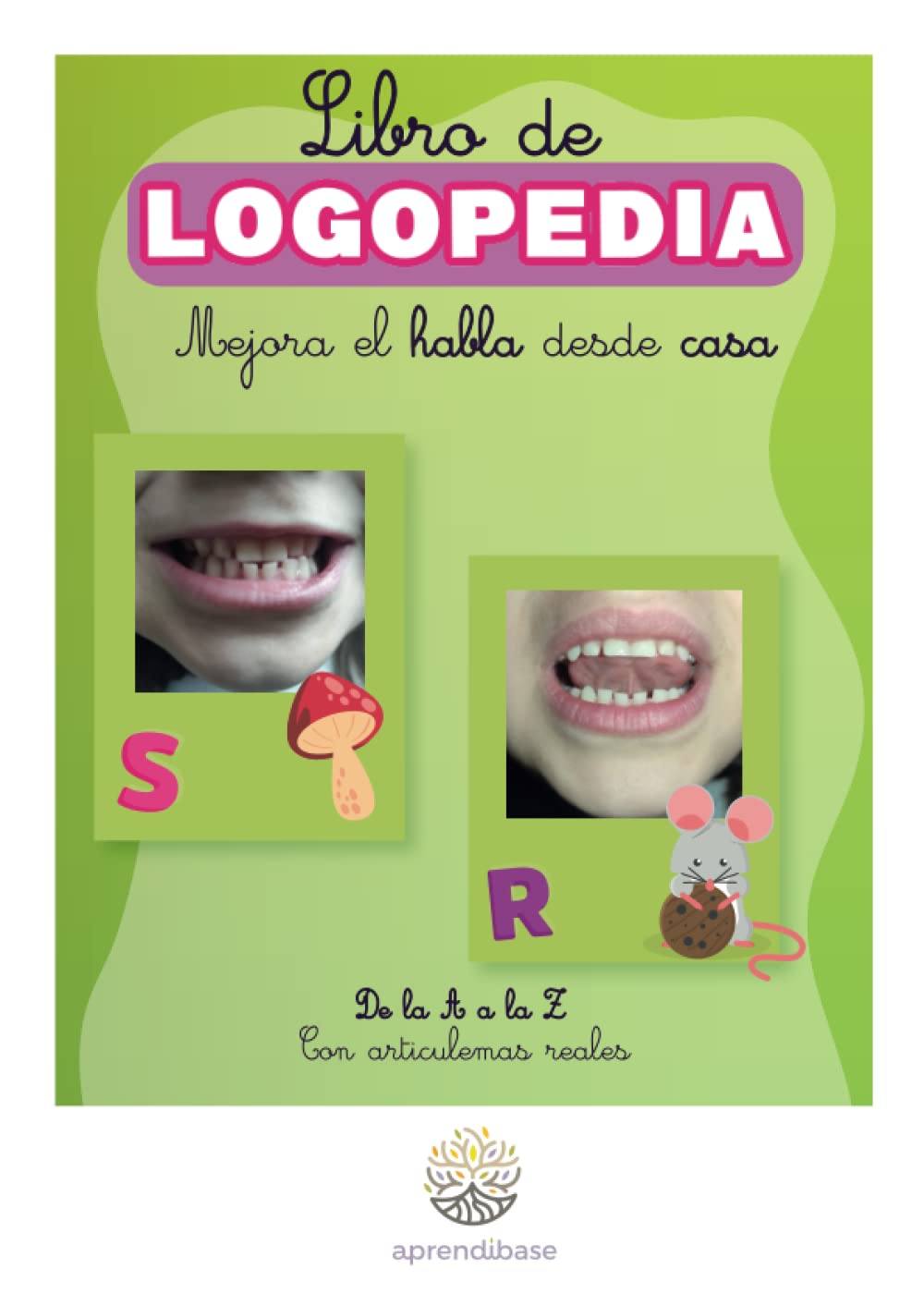 libro de Logopedia. Mejora el habla desde casa. De la A a la Z.