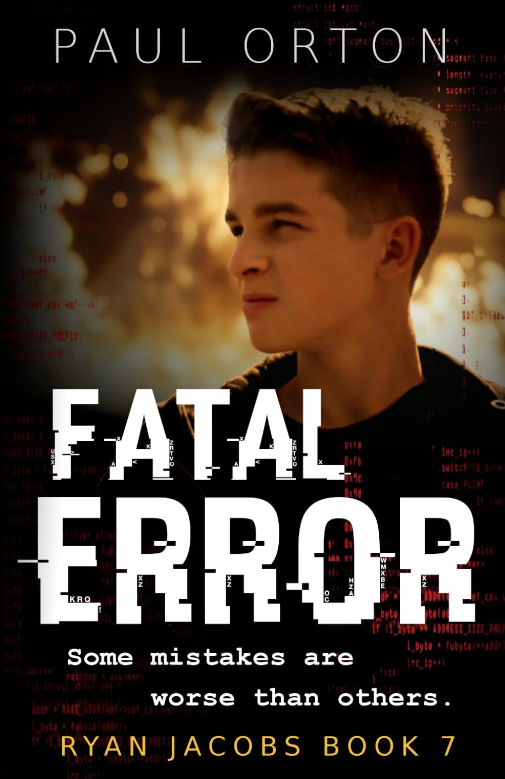 Fatal Error: 7 (Ryan Jacobs)