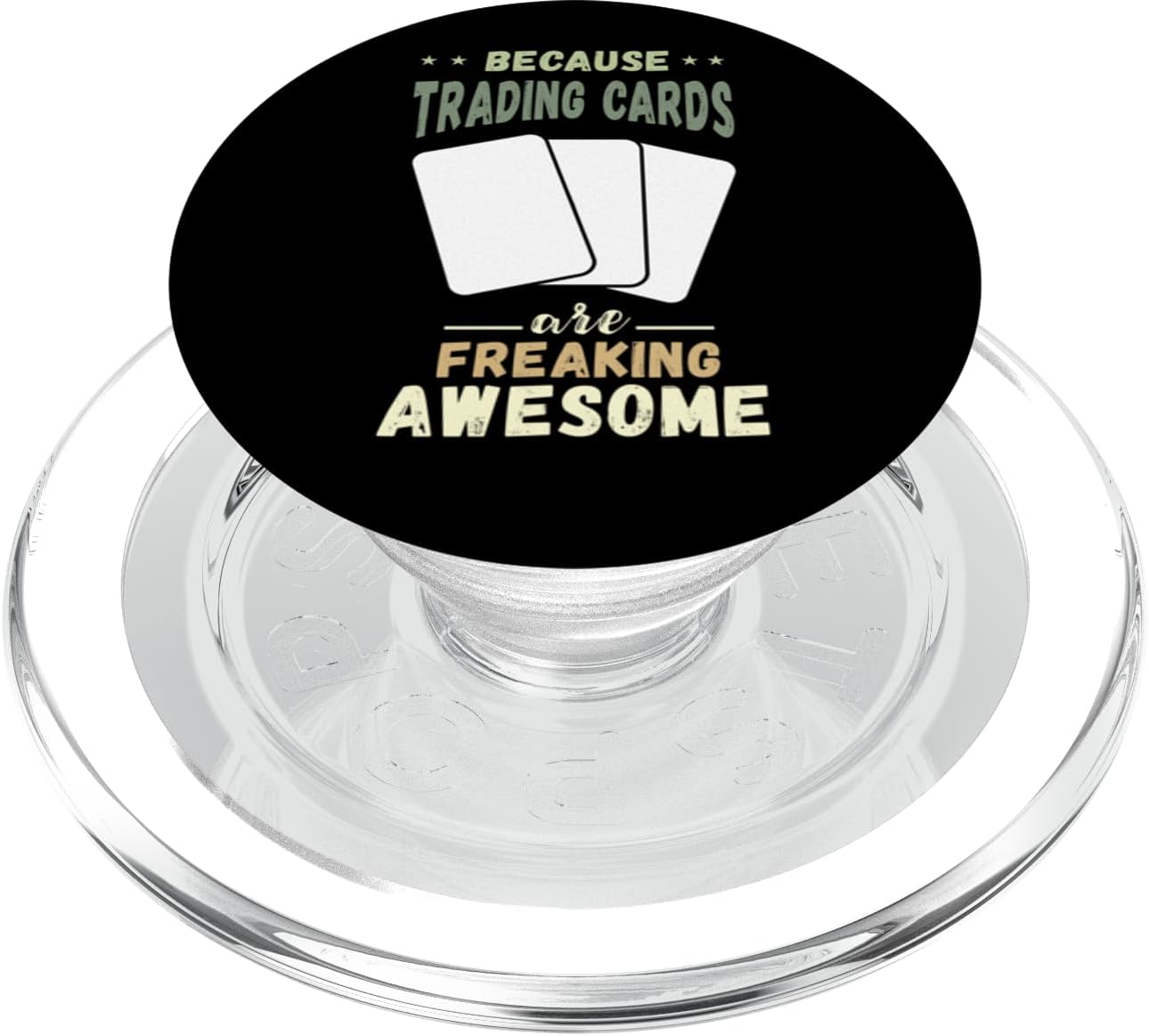 Trading Cards Freaking Awesome Cards Cardboard Collectibles PopSockets PopGrip for MagSafe