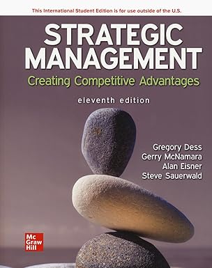 Strategic Management: Creating Competitive Advantages ISE
