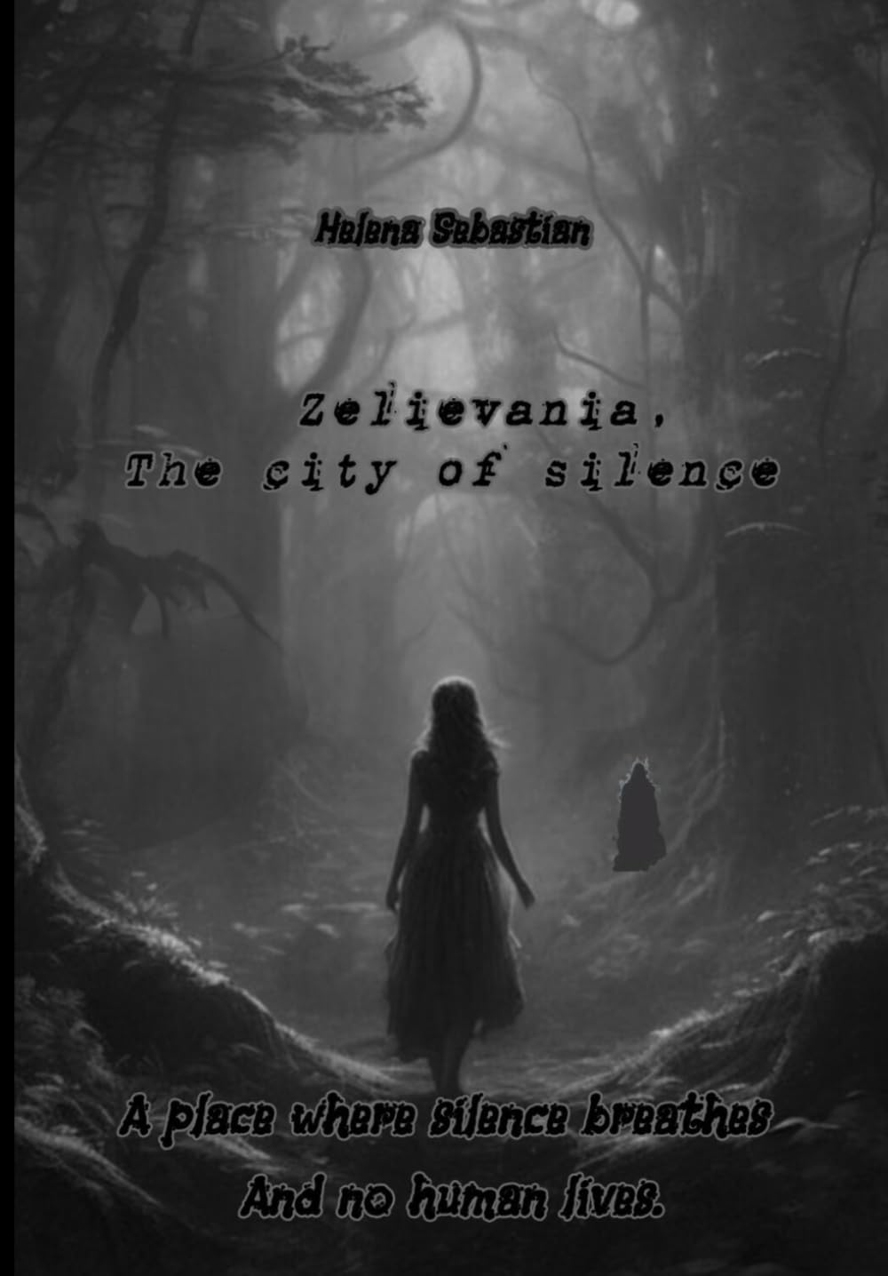 Zelievania: The City of Silence