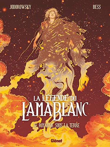 Télécharger La Légende du lama blanc - Tome 03: Le Royaume sous la terre PDF Ebook En Ligne