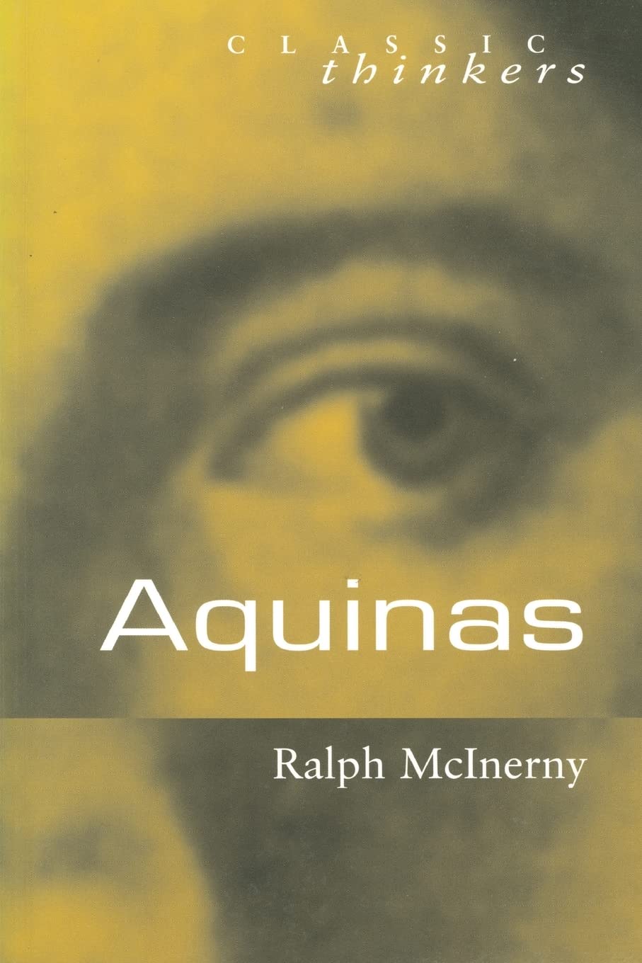 Aquinas (Classic Thinkers)