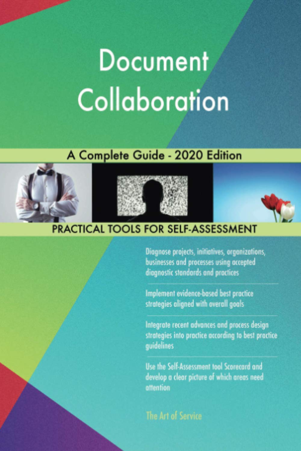 Document Collaboration A Complete Guide - 2020 Edition