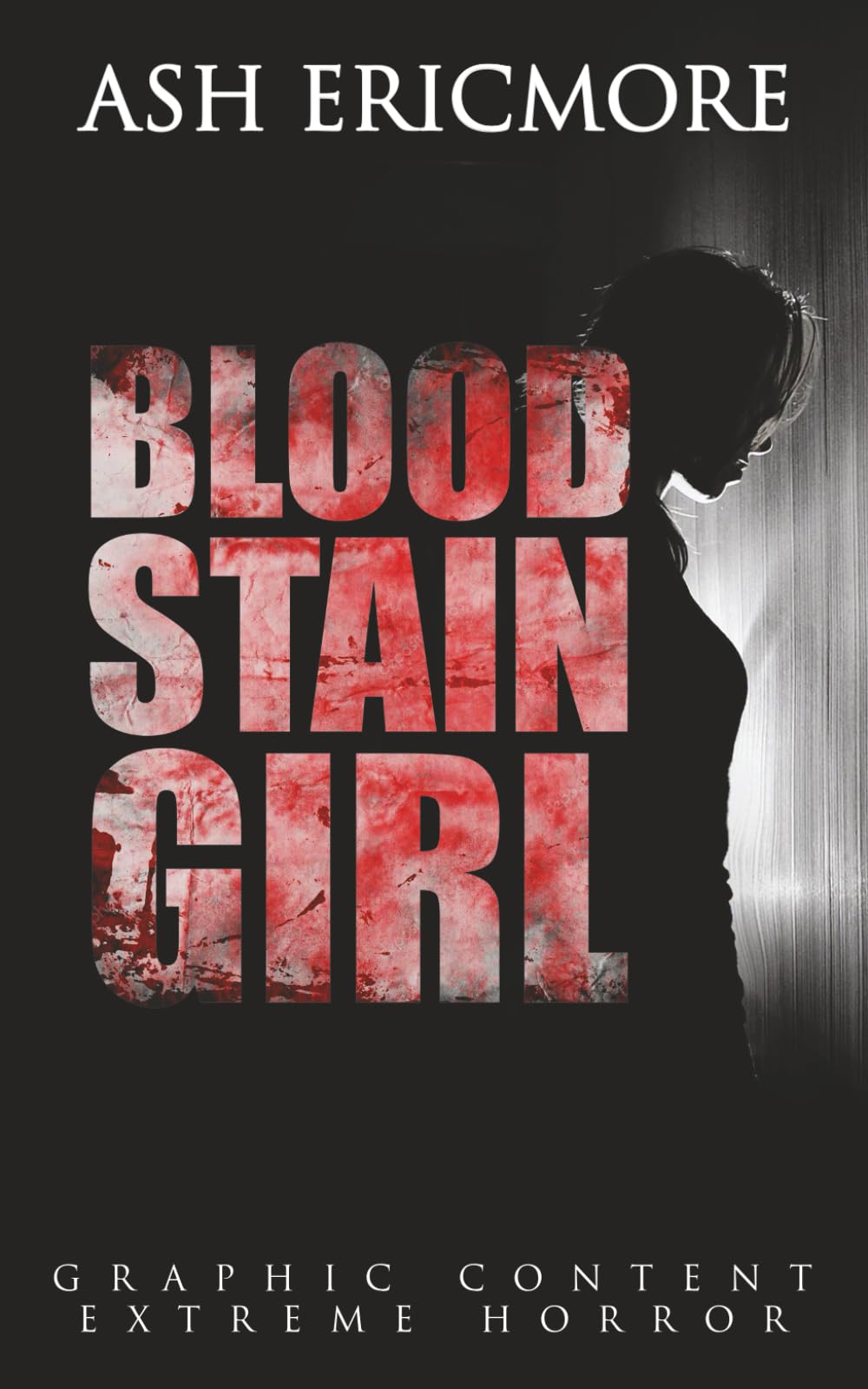 Blood Stain Girl: Extreme Horror